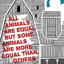 Animal Farm - Schuhle Lewis Poster George Orwell All Animals Are Equal -Soldout Posters animal farm 3