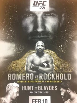 UFC 221 - 2018 Poster Romero Vs Rockhold Interim Middleweight Championship