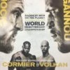 UFC 220 - 2018 Poster Miocic Vs Ngannou Cormier Vs Volkan -Soldout Posters image 124d4ad2 c1ec 470c 8712 7044e1a8ce1d