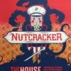 Nutcracker - 2016 Delicious Design League Poster Chicago, IL The House Theatre O -Soldout Posters image 15e95811 130e 4427 b7eb b0e96285b8e4