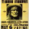 Willie Nelson - 2005 Hatch Show Print 5/6 Poster Santa Ynez, CA -Soldout Posters image 1a0c363b 2869 4760 a183 a46333e41a2c