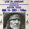 Willie Nelson - 2003 Franks Brothers 3/14 Poster Austin, TX -Soldout Posters image 29465ade 0878 430b 86bf 289abf97f984