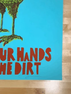 Dig Your Hands In The Dirt - 2009 Dan Grzeca Poster Art Print -Soldout Posters image 30d6b36e 8ac8 4329 9c98 7ba6718c803a