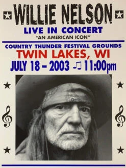 Willie Nelson - 2003 Franks Brothers 7/18 Poster Twin Lakes, WI