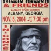Willie Nelson - 2004 Franks Brothers 11/5 Poster Albany, GA 1 Willie Nelson - 2004 Franks Brothers 11/5 Poster Albany, GA -Soldout Posters image 3bf5e10a a5cf 49f3 9118 6f0129bb18ef