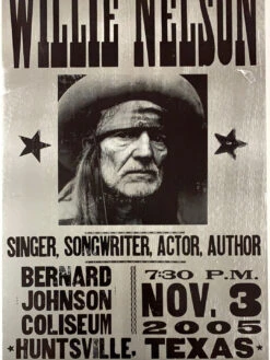 Willie Nelson - 2005 Hatch Show Print 11/3 Poster Huntsville, TX