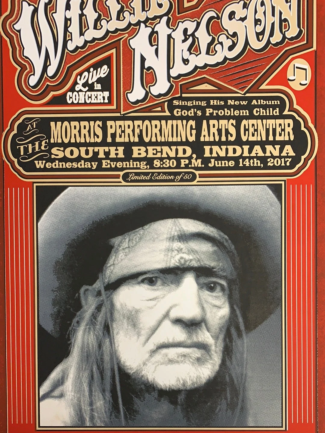 Willie Nelson - 2017 Mattole River Studios Poster South Bend, Indiana 3 Willie Nelson - 2017 Mattole River Studios Poster South Bend, Indiana