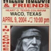 Willie Nelson - 2004 Franks Brothers 4/9 Poster Waco, TX 2 Willie Nelson - 2004 Franks Brothers 4/9 Poster Waco, TX -Soldout Posters image 52441adf b961 4b12 81b8 5093f340540d