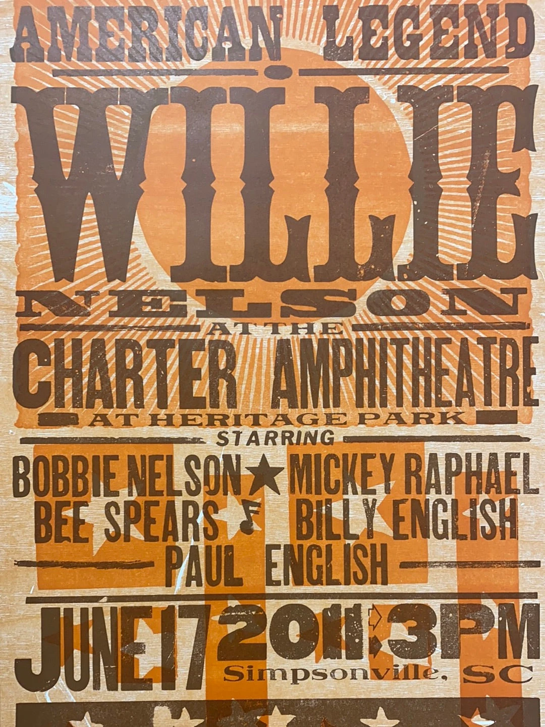 Willie Nelson - 2011 Hatch Show Print 6/17 Poster Simpsonville, South Carolina 3 Willie Nelson - 2011 Hatch Show Print 6/17 Poster Simpsonville, South Carolina
