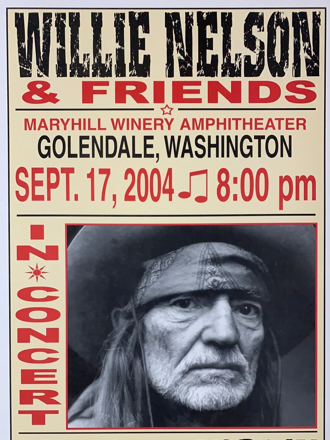 Willie Nelson - 2004 Franks Brothers 9/17 Poster Golendale, WA 3 Willie Nelson - 2004 Franks Brothers 9/17 Poster Golendale, WA