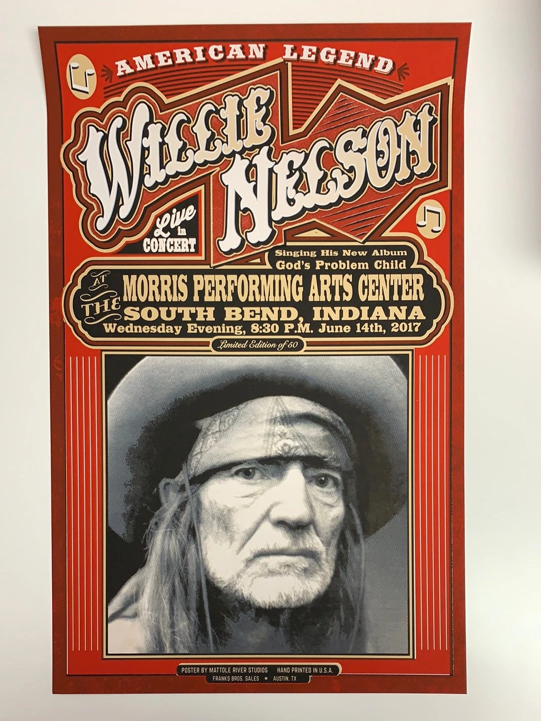 Willie Nelson - 2017 Mattole River Studios Poster South Bend, Indiana 4 Willie Nelson - 2017 Mattole River Studios Poster South Bend, Indiana - Image 2