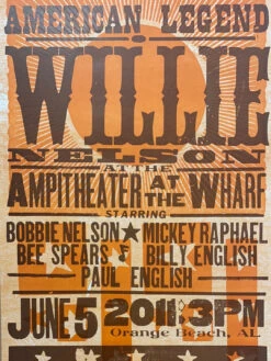 Willie Nelson - 2011 Hatch Show Print 6/5 Poster Orange Beach, Alabama