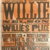 Willie Nelson - 2009 Hatch Show Print 12/16 Poster Carl's Corner, TX -Soldout Posters image 670bda2a c18a 4926 ad5e 5ccde555e9eb