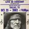 Willie Nelson - 2002 Franks Brothers 10/25 Poster Dallas, TX -Soldout Posters image 88b5fa1d 8f5b 46a8 8775 0bf8f55e99c8