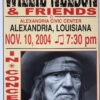 Willie Nelson - 2004 Franks Brothers 11/10 Poster Alexandria, LA -Soldout Posters image 88c31c22 a52a 437b 8374 fcfaa633177d