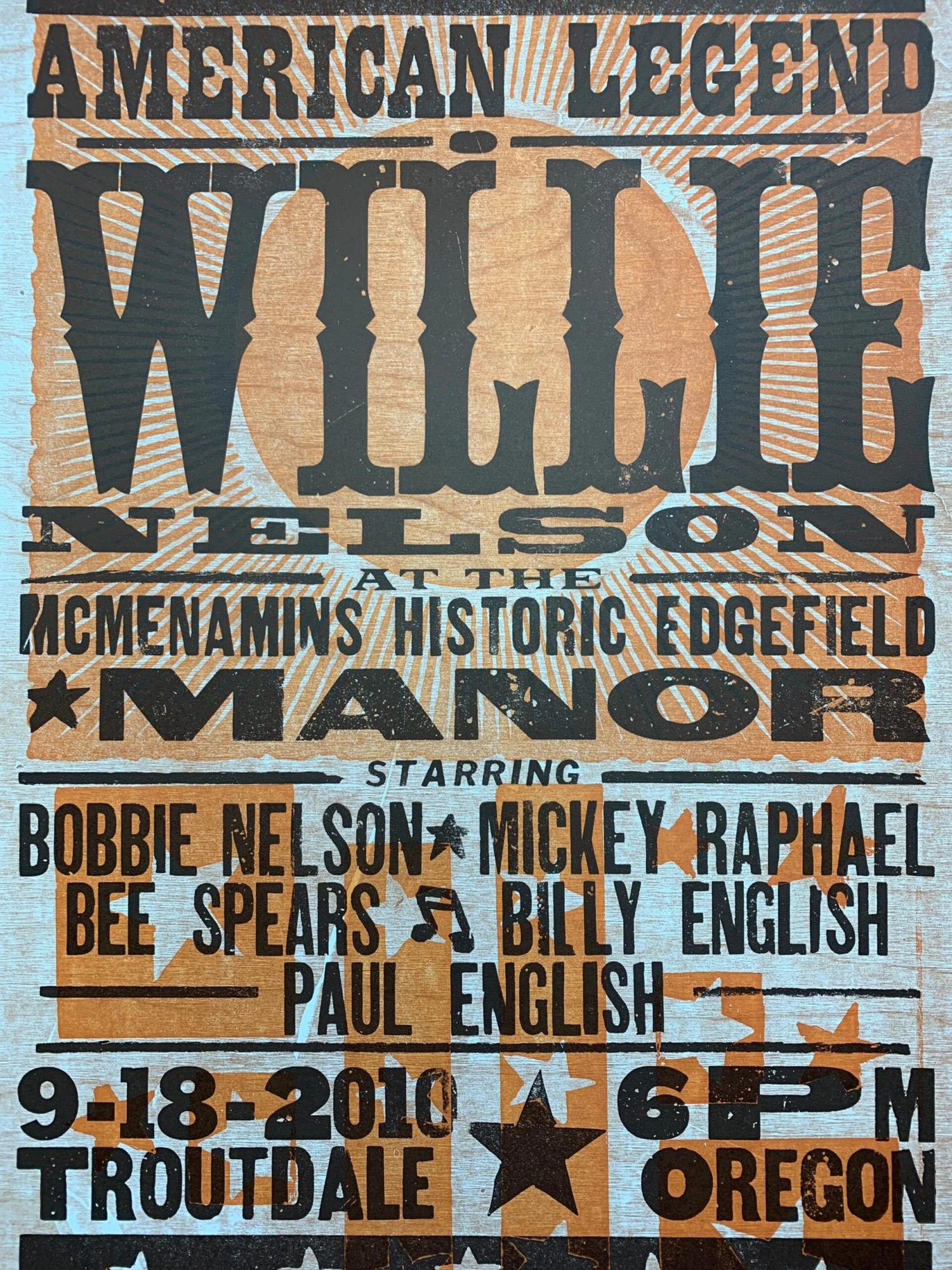 Willie Nelson - 2010 Hatch Show Print 9/18 Poster Troutdale, OR 3 Willie Nelson - 2010 Hatch Show Print 9/18 Poster Troutdale, OR
