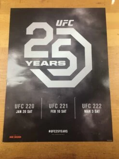 UFC 25 Years - 2017 Poster UFC 220, 221, 222 -Soldout Posters image b4de7e23 eef8 4980 be66 19b588d6a8d8