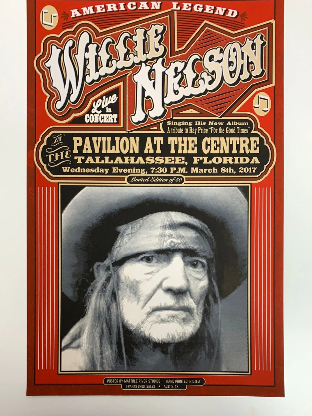 Willie Nelson - 2017 Mattole River Studios Poster Tallahassee, FL 4 Willie Nelson - 2017 Mattole River Studios Poster Tallahassee, FL - Image 2