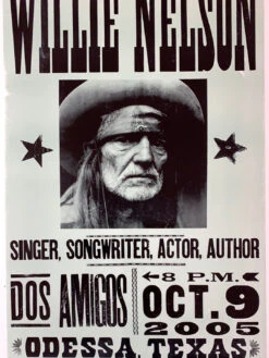 Willie Nelson - 2005 Hatch Show Print 10/9 Poster Odessa, TX