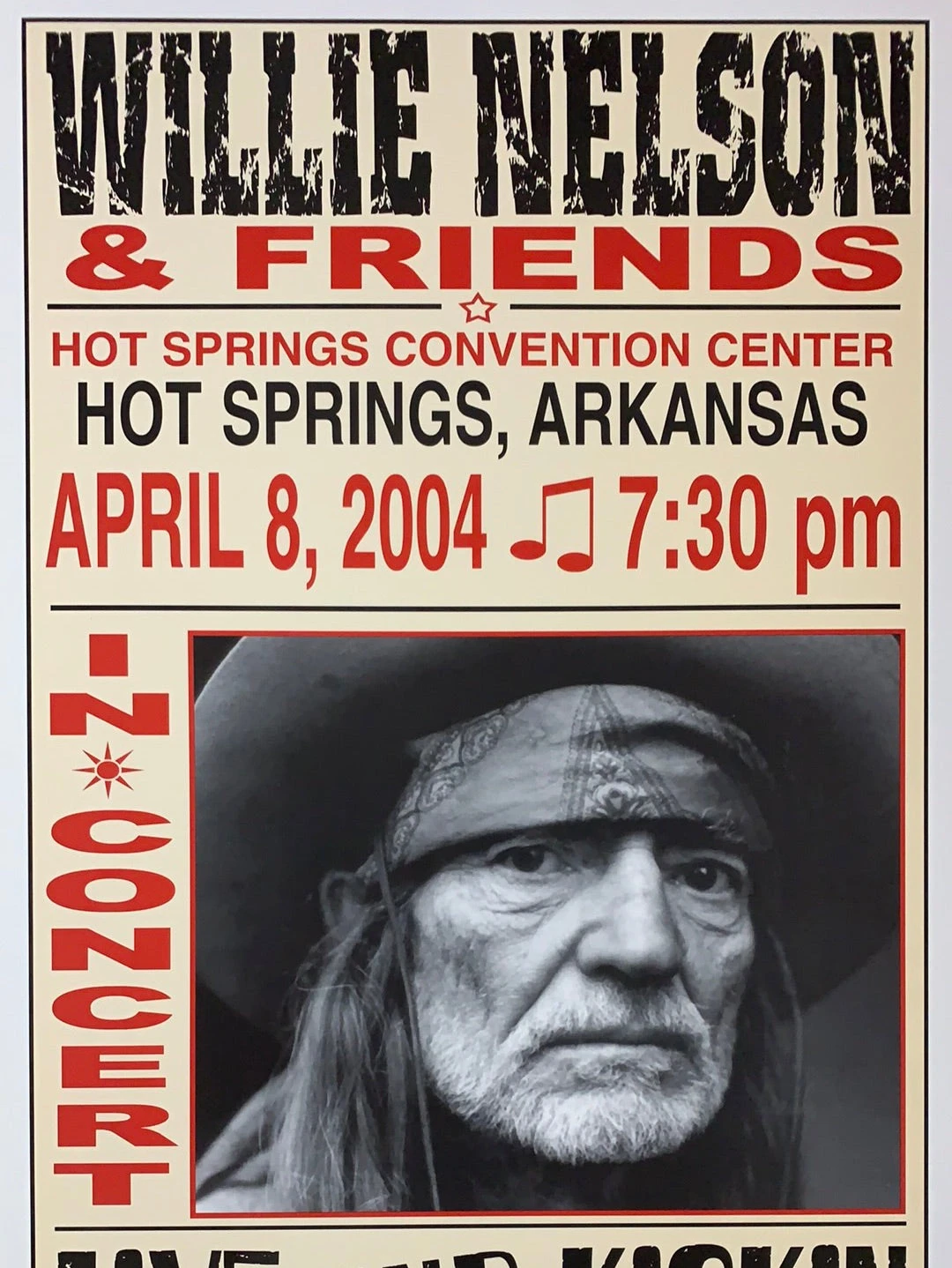Willie Nelson - 2004 Franks Brothers 4/8 Poster Hot Springs, AR 3 Willie Nelson - 2004 Franks Brothers 4/8 Poster Hot Springs, AR
