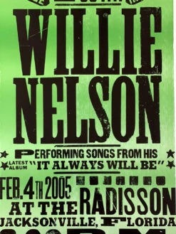 Willie Nelson - 2005 Hatch Show Print 2/4 Poster Jacksonville, FL