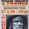 Willie Nelson - 2004 Franks Brothers 10/30 Poster Nacogdoches, TX -Soldout Posters image d07e3a89 9db5 4304 9600 26d1c606bd1f