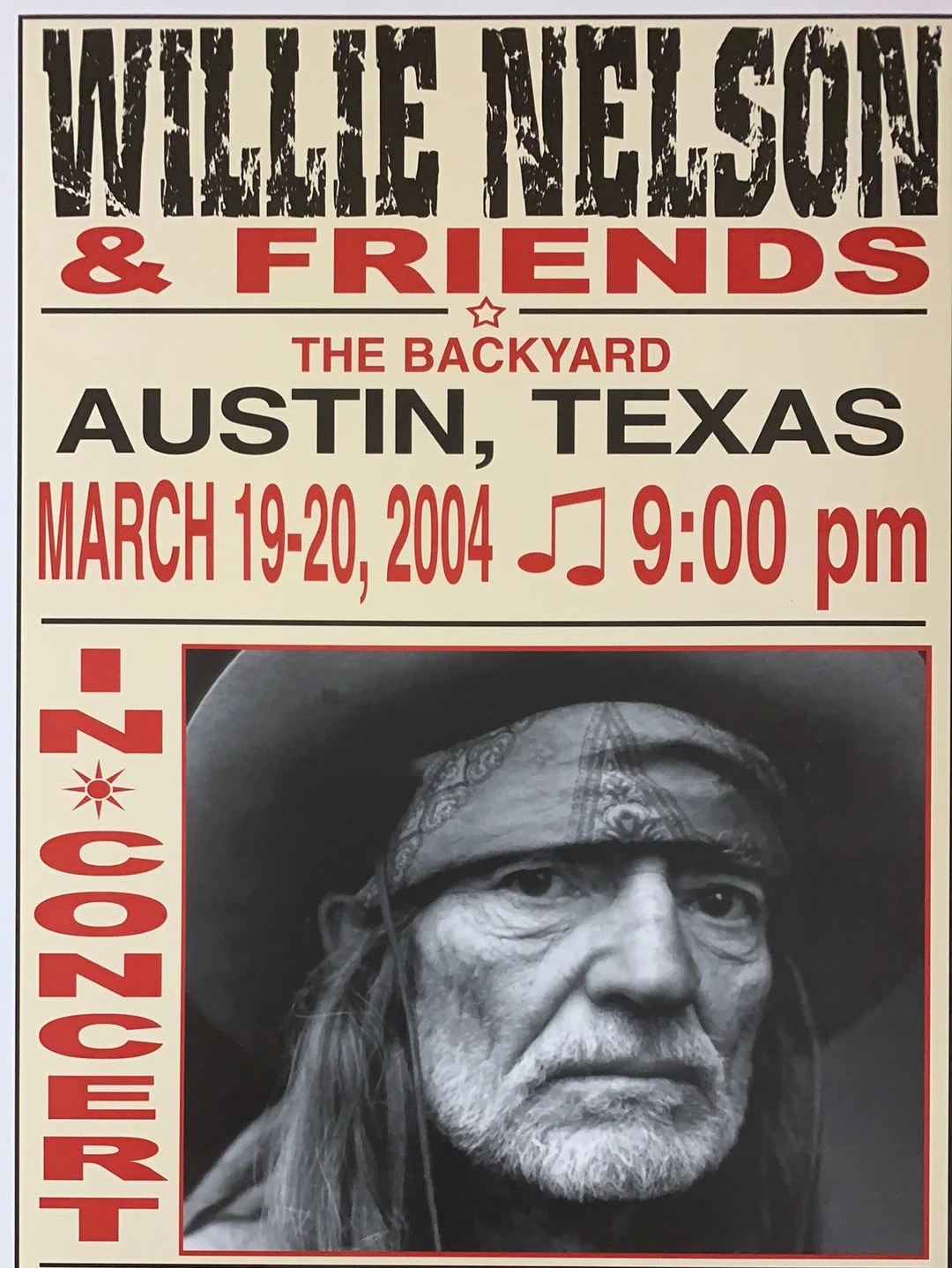 Willie Nelson - 2004 Franks Brothers 3/19-20 Poster Austin, TX 3 Willie Nelson - 2004 Franks Brothers 3/19-20 Poster Austin, TX