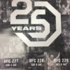 UFC 25 Years - 2018 Poster 227, 228, 229 -Soldout Posters image d80619d2 f99f 4dbc 9c70 481219260cc3
