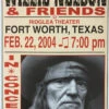 Willie Nelson - 2004 Franks Brothers 2/22 Poster Fort Worth, TX -Soldout Posters image dc1b20b0 664d 4a4e a425 a747193768ce