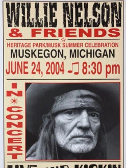 Willie Nelson - 2004 Franks Brothers 6/24 Poster Muskegon, MI