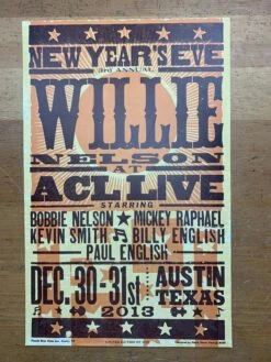 Willie Nelson - 2013 Hatch Show Print NYE Poster ACL Live -Soldout Posters image e653e3e8 85f1 4936 b0de 9b1633ef670b