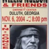 Willie Nelson - 2004 Franks Brothers 11/6 Poster Duluth, GA 1 Willie Nelson - 2004 Franks Brothers 11/6 Poster Duluth, GA -Soldout Posters image f1ccc1e5 4215 4c89 87d8 ffdb98df0c3c