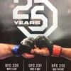 UFC 25 Years - 2018 Poster UFC 230, 231 & 232 -Soldout Posters image f46b66d5 c794 400b 8bc1 99e9eebc878a